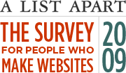 The Survey, 2009